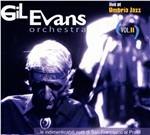 Live at Umbria Jazz vol.II - CD Audio di Gil Evans