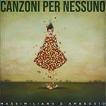 Canzoni per nessuno