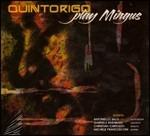 Quintorigo play Mingus - CD Audio di Quintorigo