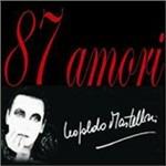 87 Amori - CD Audio di Leopoldo Mastelloni