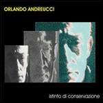 Istinto di conservazione - CD Audio di Orlando Andreucci