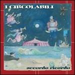 Accordo ricordo - CD Audio di Circolabili