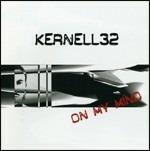 On My Mind - CD Audio di Kernell32