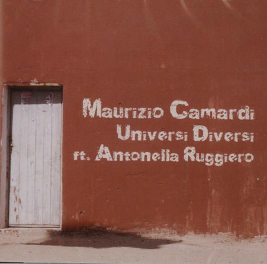 Universi diversi - CD Audio di Maurizio Camardi