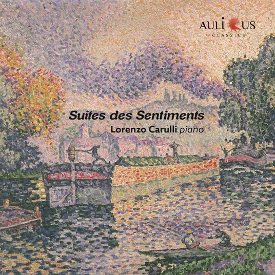 Suite des sentiments - CD Audio di Lorenzo Carulli