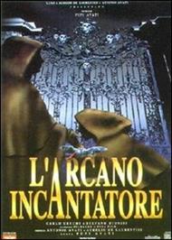 L' arcano incantatore