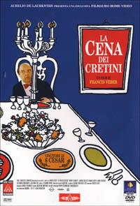 La cena dei cretini di Francis Veber - DVD