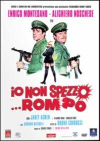 Io non spezzo... rompo di Bruno Corbucci - DVD