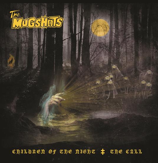 Children of the Night - The Call - Vinile LP di Mugshots