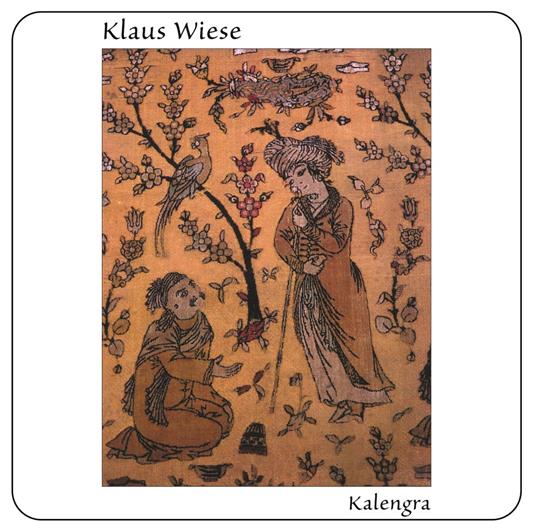 Kalengra (1987) - CD Audio di Klaus Wiese