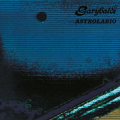 Astrolabio (Limited Edition Clear Blue Vinyl) - CD Audio di Garybaldi - 2