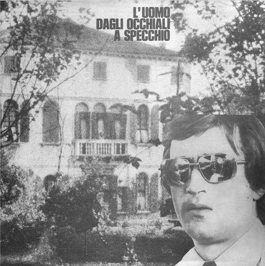 L'uomo dagli occhiali a specchio (Limited Edition - Clear transparent  Vinyl) - Sandro Brugnolini - Vinile | IBS