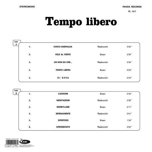 Tempo libero (140 gr. Limited Edition) - Vinile LP di Braen-Raskovich - 2