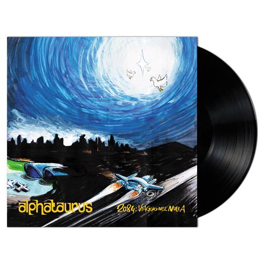 2084: Viaggio nel Nulla(Black Vinyl + Insert) - Vinile LP di Alphataurus