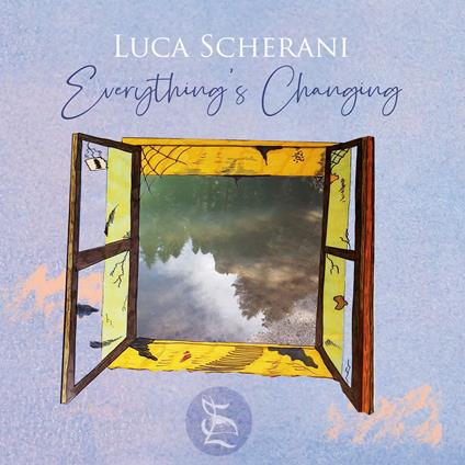 Everything's changing - CD Audio di Luca Scherani