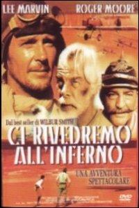 Ci rivedremo all'Inferno (DVD) di Peter Hunt - DVD