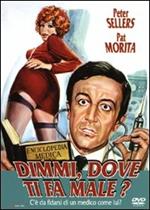 Dimmi, dove ti fa male? (DVD)