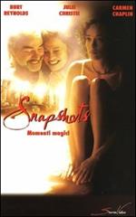Snapshots. Momenti magici (DVD)