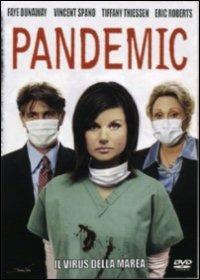 Pandemic. Il visrus della marea di Armand Mastroianni - DVD