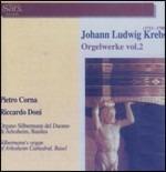 Musica per organo vol.2 - CD Audio di Johann Ludwig Krebs,Riccardo Doni