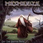 Off the Beaten Path - CD Audio di Mesmerize