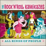 All Kinds of People - CD Audio di Rock'n'Roll Kamikazes