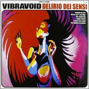 Delirio dei sensi - Vinile LP di Vibravoid