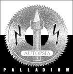 Palladium - CD Audio di Autopsia