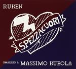 Spezzacuori. Omaggio a Massimo Bubola (Digipack)