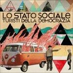 Turisti della democrazia (Limited Edition)