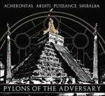 Pylons Of The Adversary - CD Audio