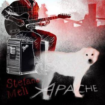 Apache - CD Audio di Stefano Meli