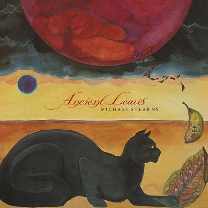 Ancient Leaves - Vinile LP di Michael Stearns