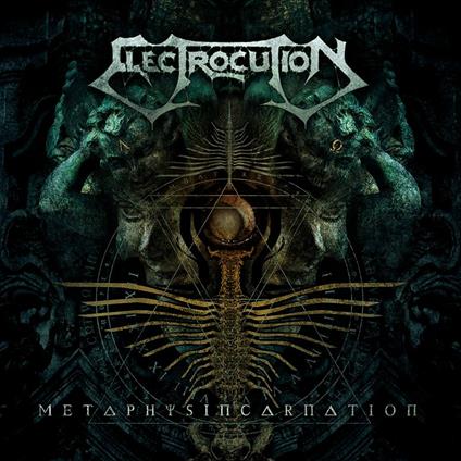 Metaphysincarnation (Limited Edition) - Vinile LP di Electrocution