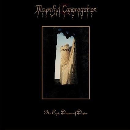 Weeping-An Apic Dream to Desire (Gatefold) - Vinile LP di Mournful Congregation