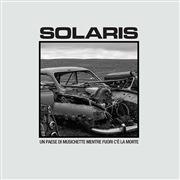 Un paese di musichette mentre fuori c'è la morte - Vinile LP di Solaris