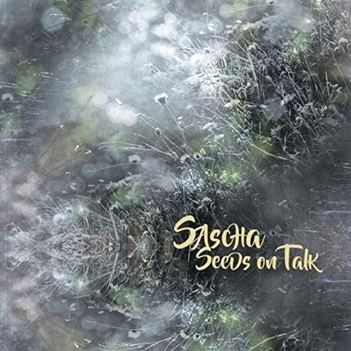 Seeds on Talk - CD Audio di Sascha