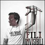 Fili invisibili - CD Audio di DJ Aladyn