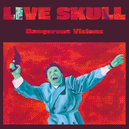 Dangerous Visions (White Coloured Vinyl) - Vinile LP di Live Skull