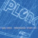 We Are Machine Pop vol.4