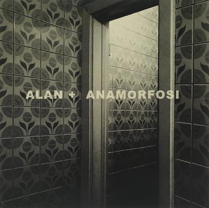 Anamorfosi - Vinile LP di Alan+