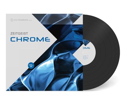 Zeitgeist Chrome Vol.1 - Vinile LP