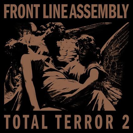 Total Terror 2 - Vinile LP di Front Line Assembly