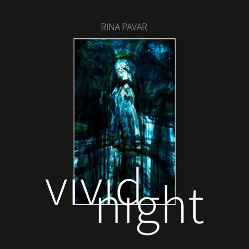 Vivid Night - CD Audio di Rina Pavar