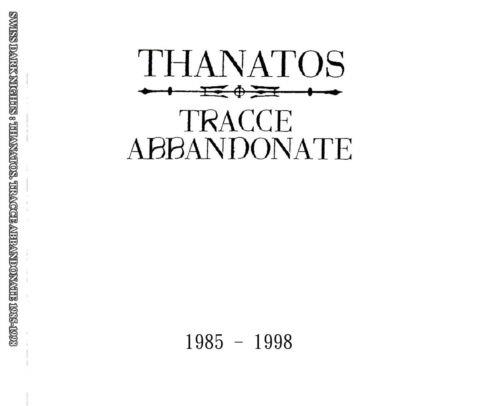 Tracce Abbandonate - CD Audio di Thanatos