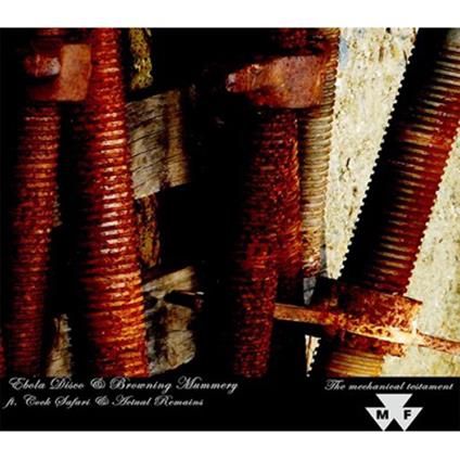 The Mechanical Testament - CD Audio di Massey Fergusson