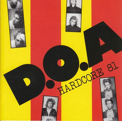 Hardcore 81 - Coloured Edition - Vinile LP di D.O.A.