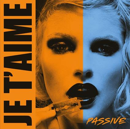 Passive (Turquoise Edition) - Vinile LP di Je t'aime