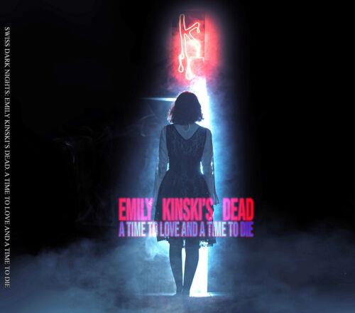 A Time To Love And A Time To Die - CD Audio di Emily Kinski's Dead