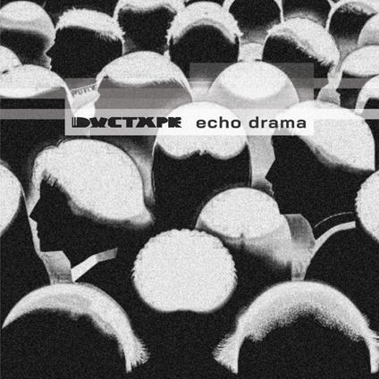 Echo Drama - Vinile LP di Ductape